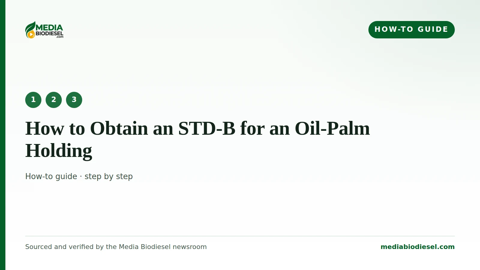 How-to guide cover: How to Obtain an STD-B for an Oil-Palm Holding